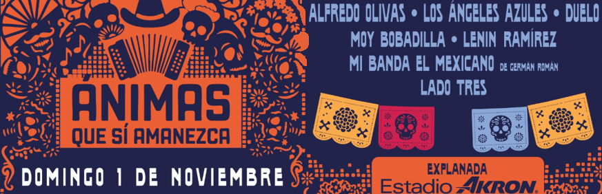 Cartel oficial del Festival Ánimas Que Sí Amanezca 2026 con Alfredo Olivas, Los Ángeles Azules y Duelo en la Explanada Estadio Akron, Zapopan, Jalisco
